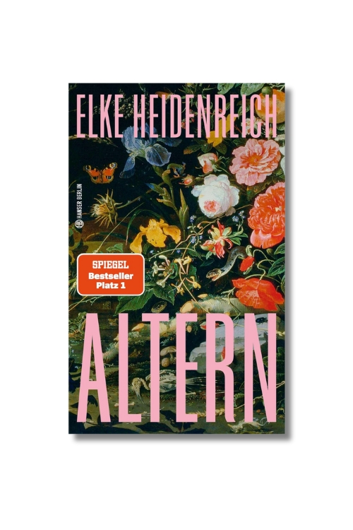 Altern - Elke Heidenreich
