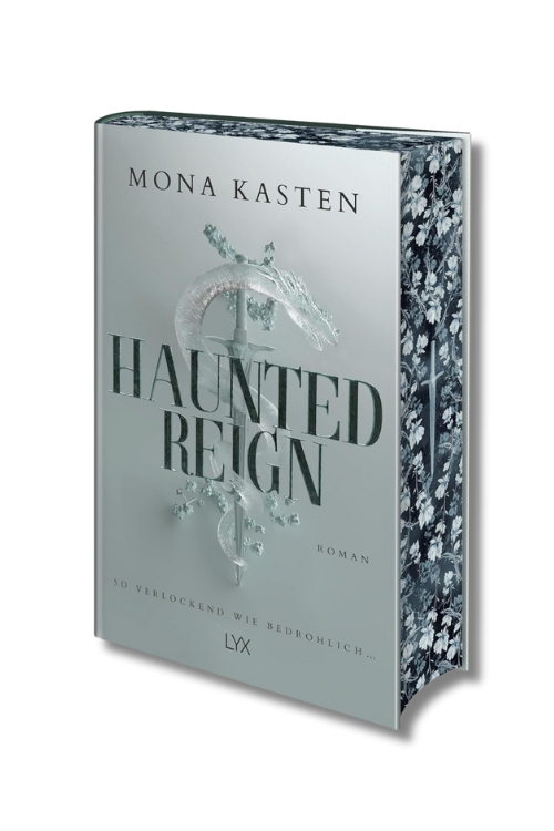 Haunted Reign – Mona Kasten