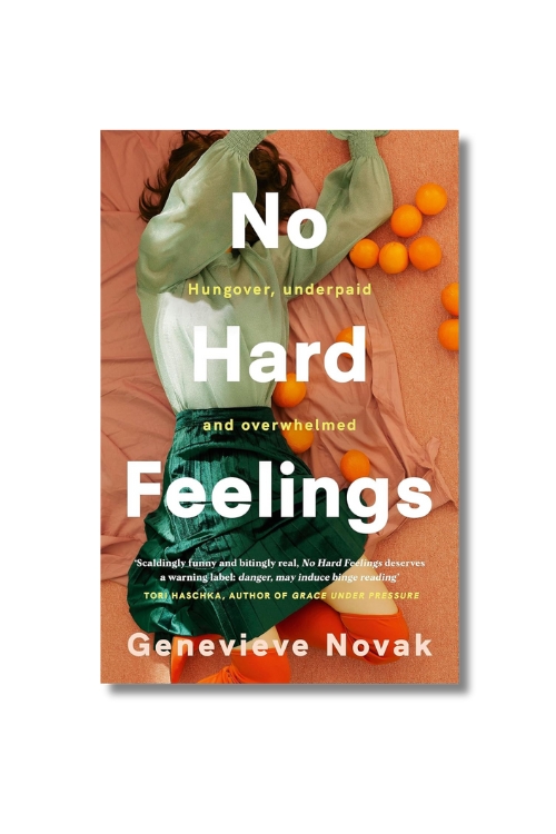 No Hard Feelings - Genevieve Novak