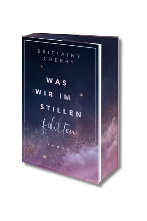 Was wir im Stillen fühlten - Brittainy Cherry